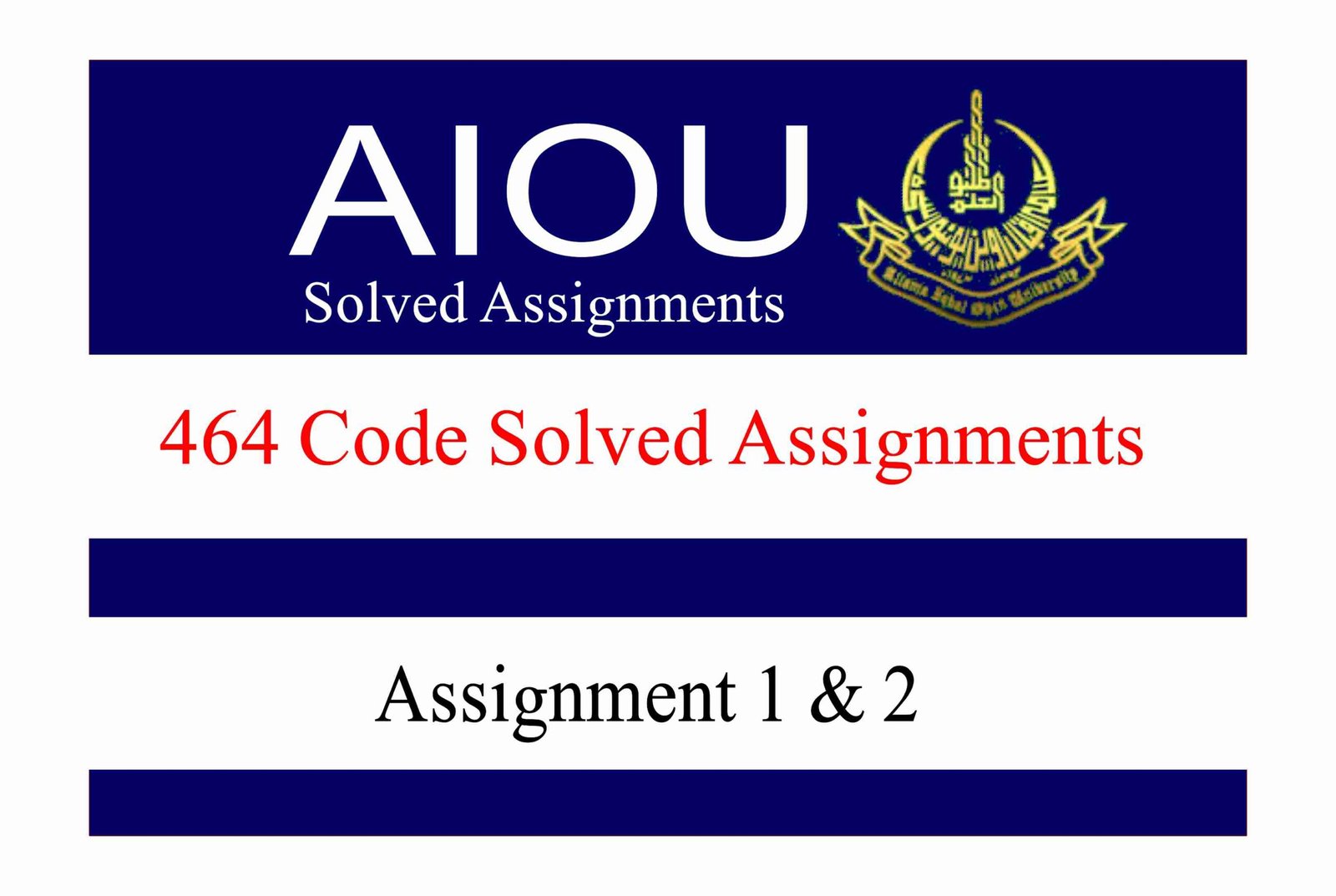 AIOU Course Code 464 Solved Assignments