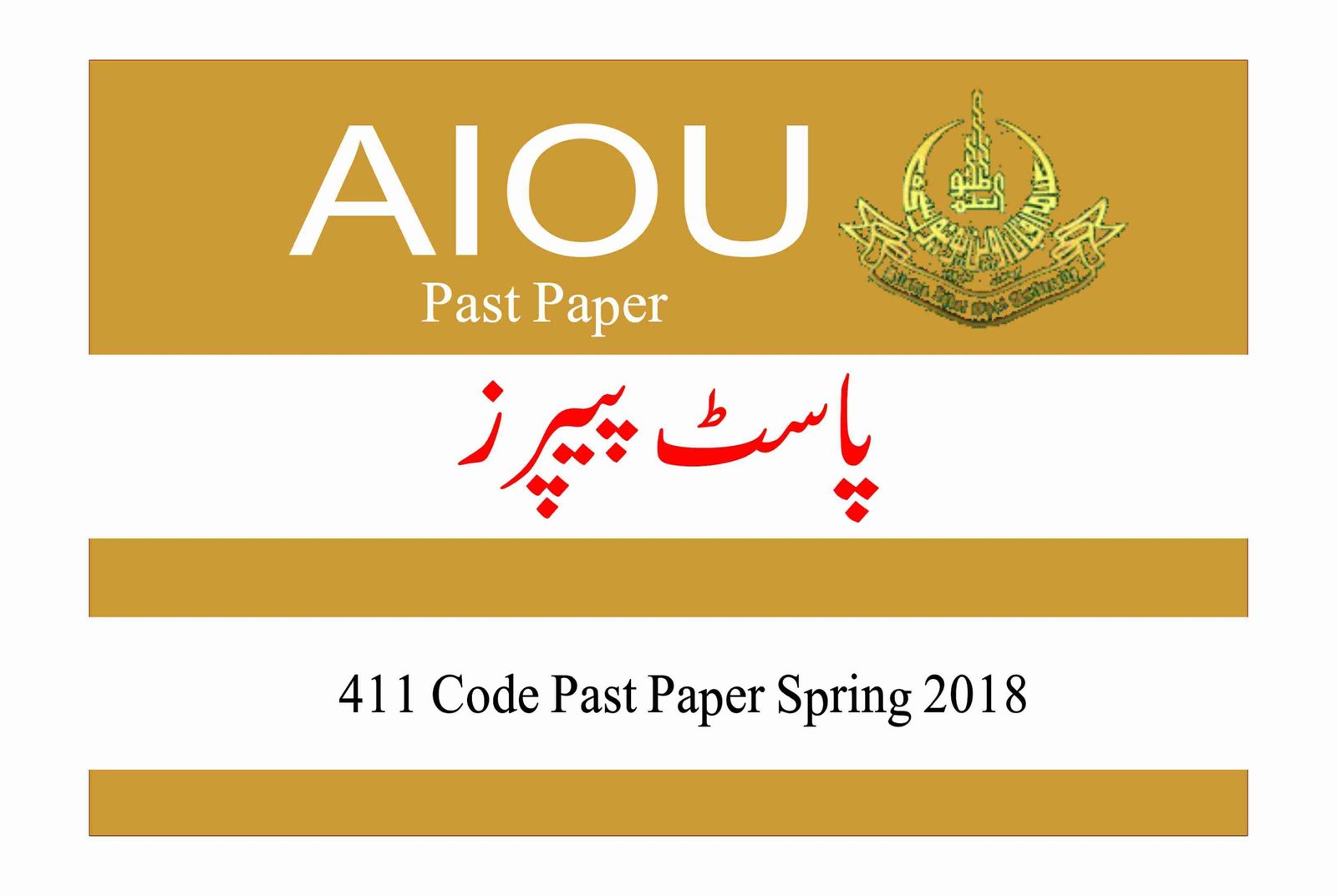 AIOU Course Code 411 Sociology-I Past Paper Spring 2018